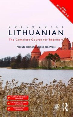 Colloquial Lithuanian - Ramoniere, Meilute; Press, Ian