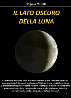 Il Lato Oscuro della Luna (eBook, ePUB) - Nasetti, Stefano