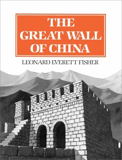 The Great Wall of China - Fisher, Leonard Everett