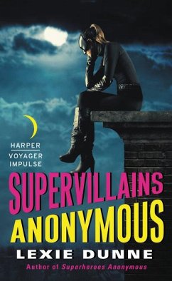 Supervillains Anonymous - Dunne, Lexie