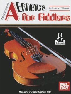 Aerobics for Fiddlers - Carol Ann Wheeler