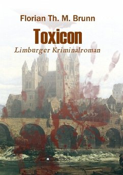 Toxicon - Brunn, Florian Th. M.