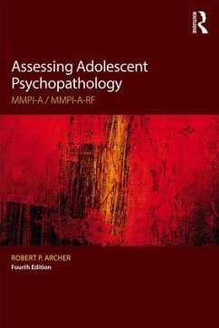 Assessing Adolescent Psychopathology - Archer, Robert P