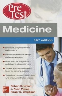 Medicine Pretest Self-Assessment and Review, Fourteenth Edition - Urban, Robert S; Pierce, J Rush; Smalligan, Roger