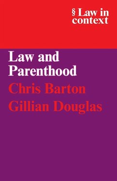 Law and Parenthood - Barton, Chris; Douglas, Gillian