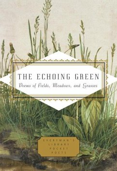 The Echoing Green: Poems of Fields, Meadows, and Grasses