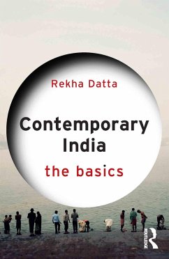Contemporary India: The Basics - Datta, Rekha (Monmouth University, USA)