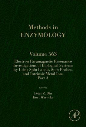 Electron Paramagnetic Resonance Investigations of Biological Systems by Using Spin Labels, Spin Probes, and Intrinsic Metal Ions Part A Electron Paramagnetic Resonance Investigations of Biological Systems by Using Spin Labels, Spin Probes, and Intrinsic Metal Ions Part A
