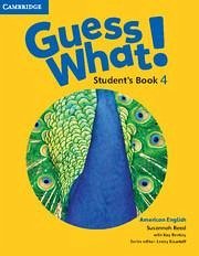 Cover Guess What! American English Level 4 Student's Book