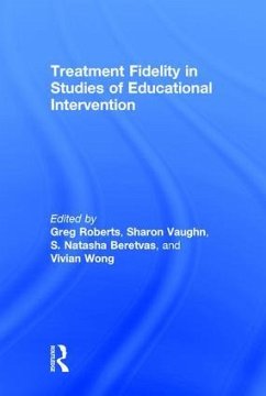 Treatment Fidelity in Studies of Educational Intervention