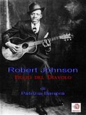 Robert Johnson, figlio del Diavolo (eBook, ePUB)