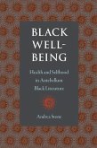 Black Well-Being Black Well-Being
