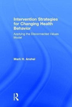 Intervention Strategies for Changing Health Behavior - Anshel, Mark H