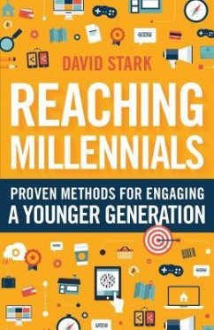 Reaching Millennials - Stark, David