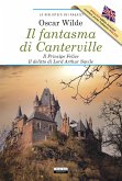 Il fantasma di Canterville - Il Principe Felice - Il delitto di lord Arthur Savile + The Canterville Ghost - The Happy Prince - Lord Arthur Savile's Crime (eBook, ePUB)