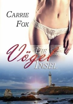 Die VögelInsel - Fox, Carrie