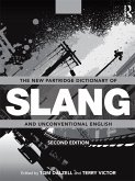 The New Partridge Dictionary of Slang and Unconventional English (eBook, PDF)