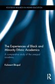 The Experiences of Black and Minority Ethnic Academics (eBook, ePUB)