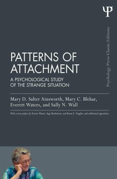 Patterns of Attachment (eBook, PDF) - Ainsworth, Mary D. Salter; Blehar, Mary C.; Waters, Everett; Wall, Sally N.