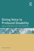 Giving Voice to Profound Disability (eBook, PDF)