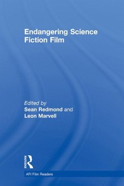Endangering Science Fiction Film (eBook, ePUB)