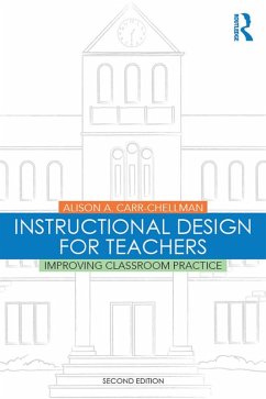 Instructional Design for Teachers (eBook, PDF) - Carr-Chellman, Alison A.