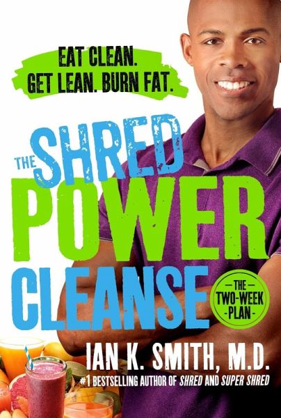 The Shred Power Cleanse (eBook, ePUB)
