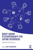 Brief Group Psychotherapy for Eating Disorders (eBook, PDF)