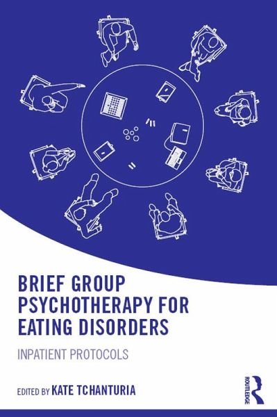 Brief Group Psychotherapy for Eating Disorders (eBook, ePUB)