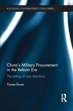 China's Military Procurement in the Reform Era (eBook, PDF) - Evron, Yoram
