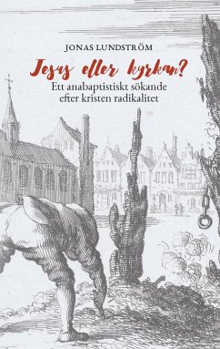 Jesus eller kyrkan? (eBook, ePUB) - Lundström, Jonas