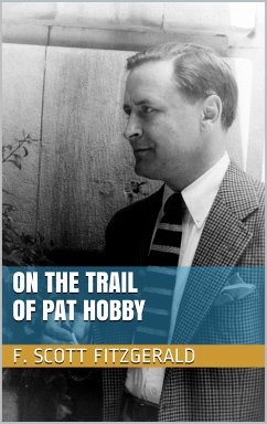 On the Trail of Pat Hobby (eBook, ePUB)