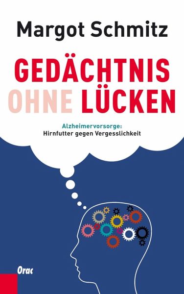 Gedächtnis ohne Lücken (eBook, ePUB) Gedächtnis ohne Lücken (eBook, ePUB)