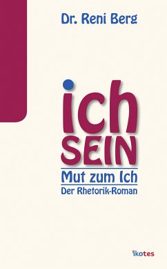 Ich sein (eBook, ePUB) - Berg, Reni