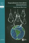 Emprendimientos Innovadores Latinoamericanos (eBook, ePUB)