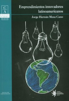 Emprendimientos Innovadores Latinoamericanos (eBook, ePUB) - Mesa Cano, Jorge Hernán