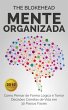 Mente Organizada: Como Pensar de Forma... - Bild 1