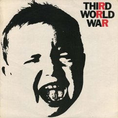 Third World War: Remastered & Expanded Edition - Third World War