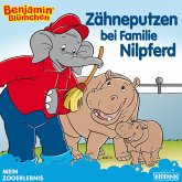 Benjamin Blümchen - Zähneputzen bei Familie Nilpferd (eBook, ePUB)