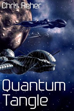 Quantum Tangle (Targon Tales - Sethran, #1) (eBook, ePUB) - Reher, Chris