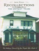 Recollections: The Motown Sound By The People Who Made It (eBook, ePUB)
