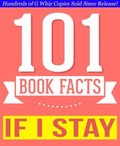 Cover If I Stay - 101 Amazing Facts You Didn't Know (eBook, ePUB)