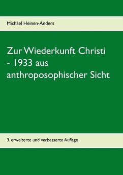Zur Wiederkunft Christi - 1933 aus anthroposophischer Sicht (eBook, ePUB)