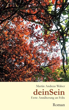 deinSein (eBook, ePUB) - Walser, Martin Andreas