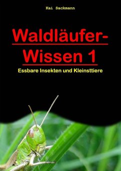 Waldläufer-Wissen 1 (eBook, ePUB) - Sackmann, Kai