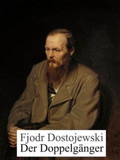 Der Doppelgänger (eBook, ePUB) - Dostojewski, Fjodor