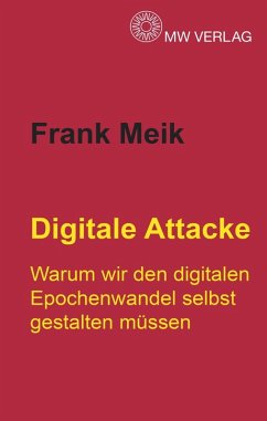 Digitale Attacke (eBook, ePUB) - Meik, Frank