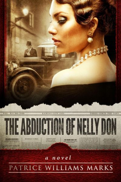 The Abduction of Nelly Don (eBook, ePUB) The Abduction of Nelly Don (eBook, ePUB)