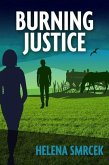 Burning Justice (Alicia Yu, FBI, #1) (eBook, ePUB)