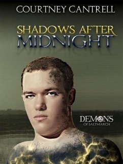 Shadows after Midnight (Demons of Saltmarch, #2) (eBook, ePUB) - Cantrell, Courtney